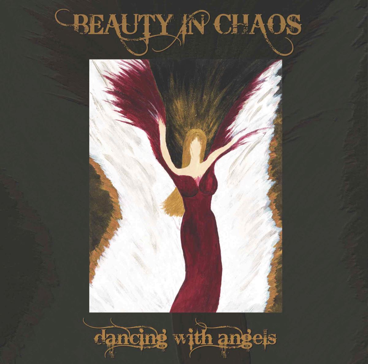 Beauty In Chaos - Dancing With Angels