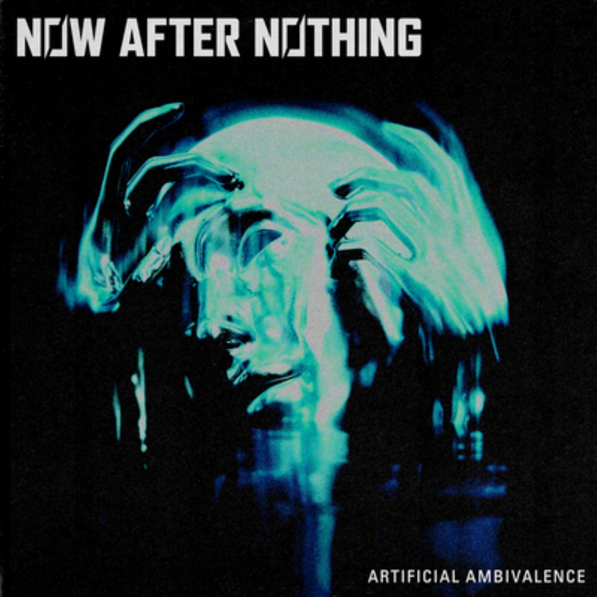 Now After Nothing - Artificial Ambivalence