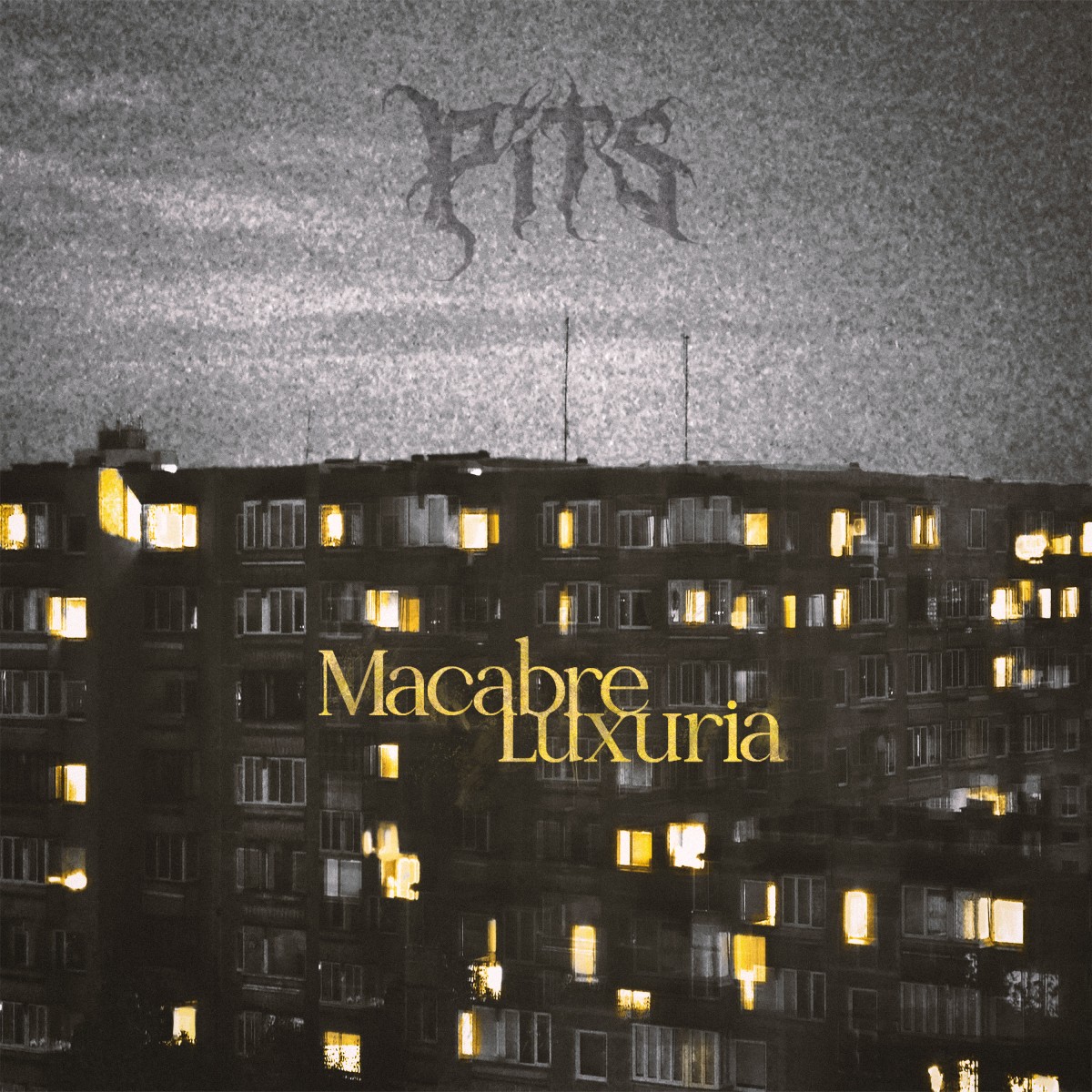 Pits - Macabre Luxuria